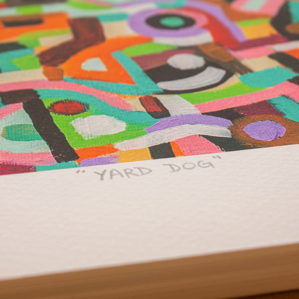 YARD DOG - Limited Edition Print