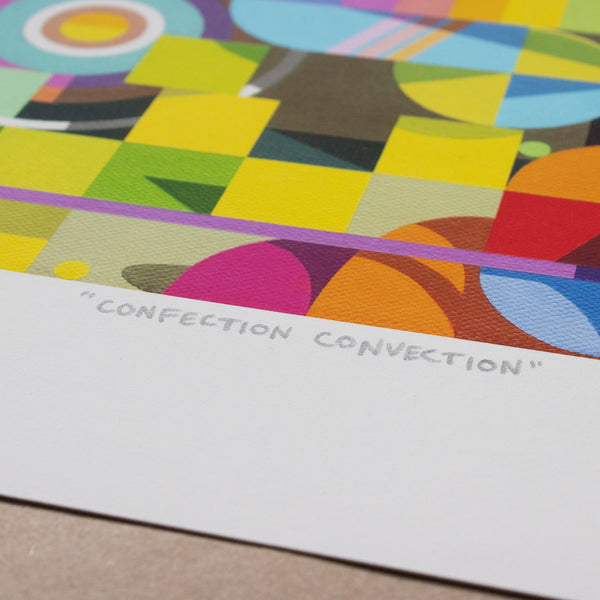CONFECTION CONVECTION - Limited Edition Print